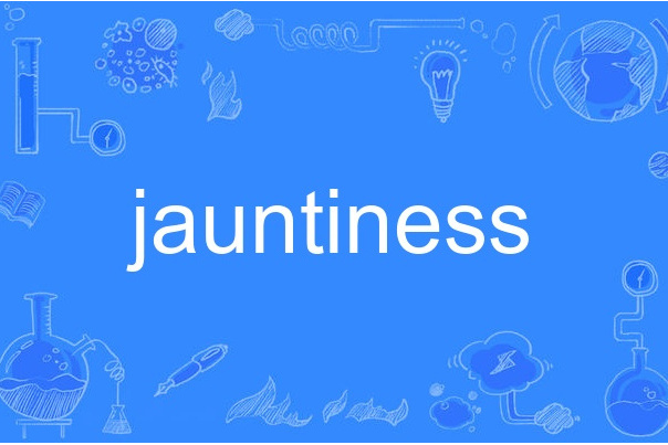 jauntiness