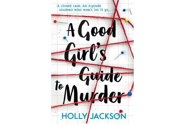 A Good Girl\x27s Guide to Murder A Good Girl\x27s Guide to Murder