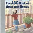 The ABC Book of American Homes The ABC Book of American Homes