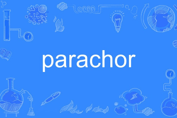 parachor parachor