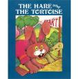 The Hare and the Tortoise Fairy Tale Classics The Hare and the Tortoise Fairy Tale Classics
