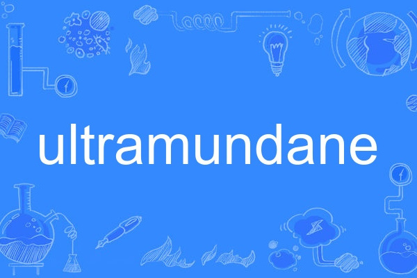 ultramundane ultramundane