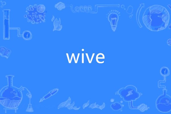 wive wive