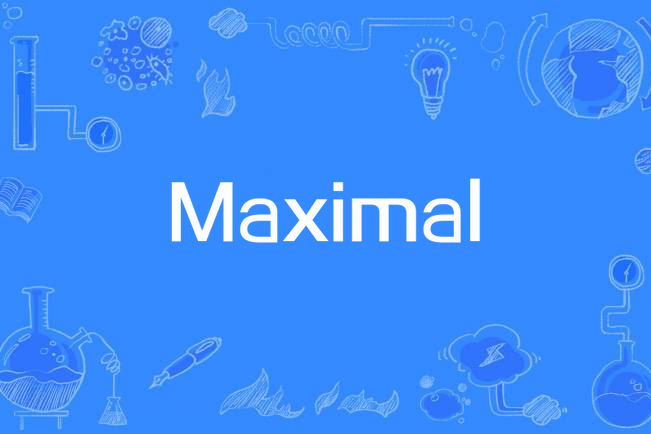 Maximal