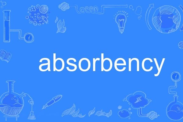absorbency absorbency