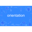 orientation orientation