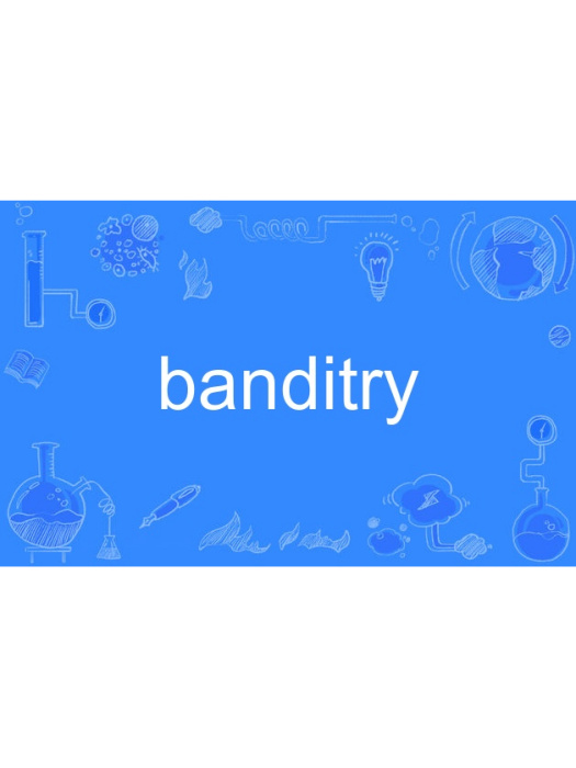 banditry banditry