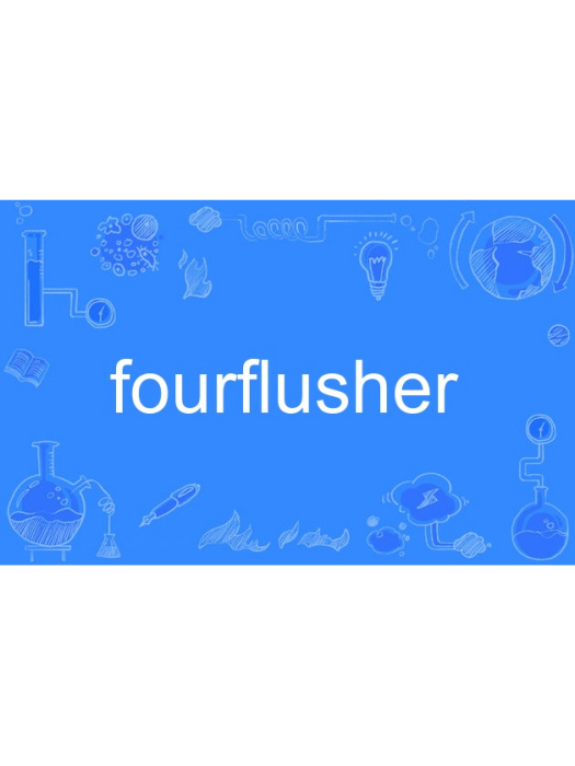 fourflusher fourflusher