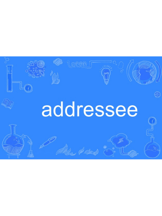 addressee addressee