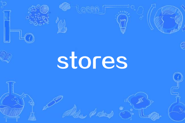 stores stores