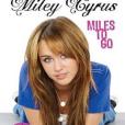 Miles to Go(Miley Cyrus著圖書) Miles to Go(Miley Cyrus著圖書)