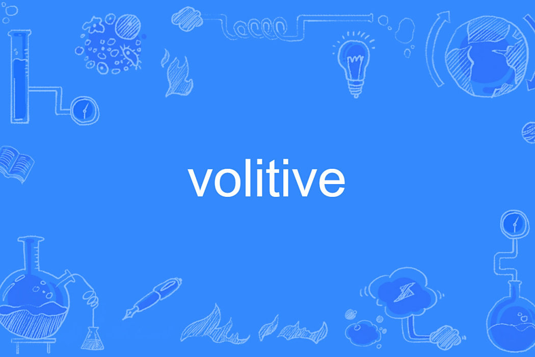 volitive volitive