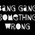 something wrong something wrong