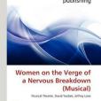 Women on the Verge of a Nervous Breakdown(2010年BETASCRIPT PUBLISHING出版的圖書) Women on the Verge of a Nervous Breakdown(2010年BETASCRIPT PUBLISHING出版的圖書)