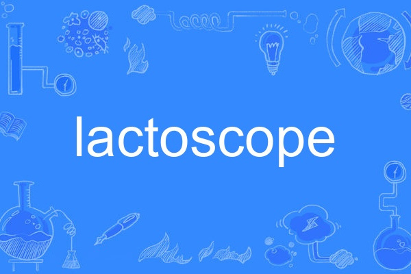 lactoscope lactoscope