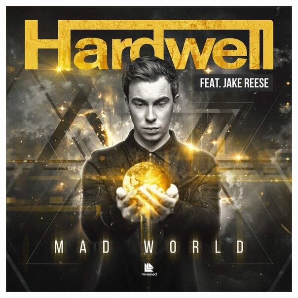 Mad World(Hardwell/Jake Reese合作歌曲)