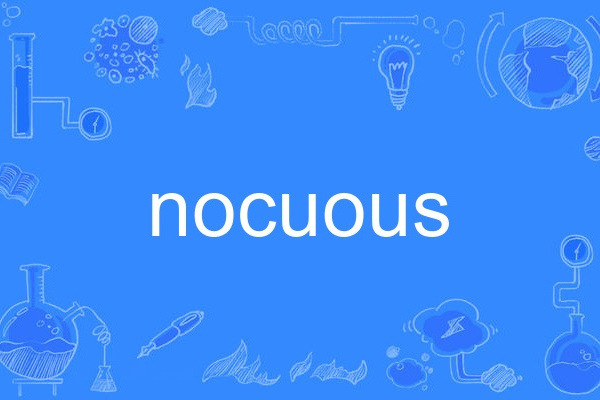 nocuous nocuous