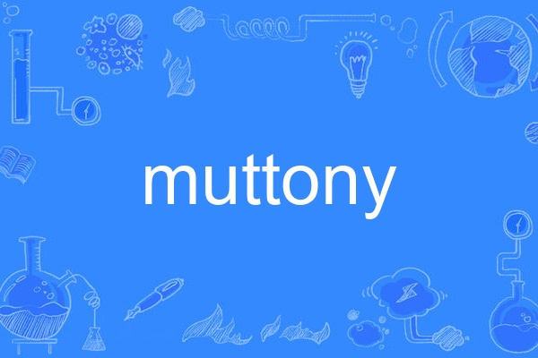 muttony muttony