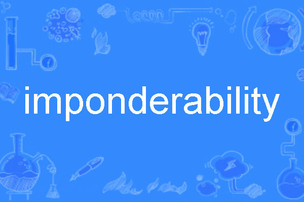 imponderability imponderability