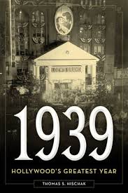 1939：好萊塢最偉大的一年