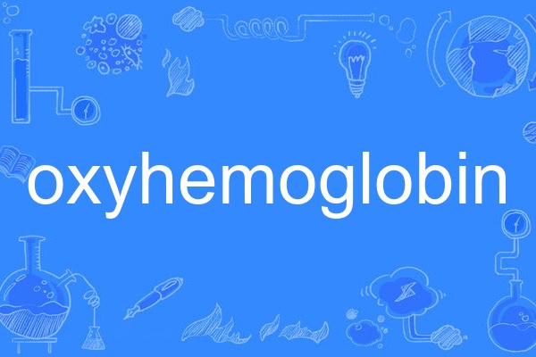 oxyhemoglobin oxyhemoglobin