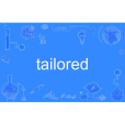 tailored tailored