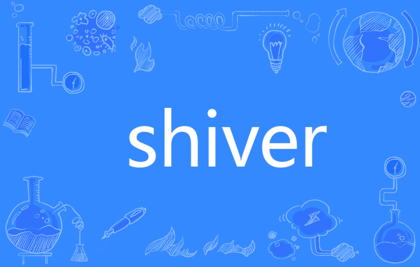 SHIVER(英語單詞)