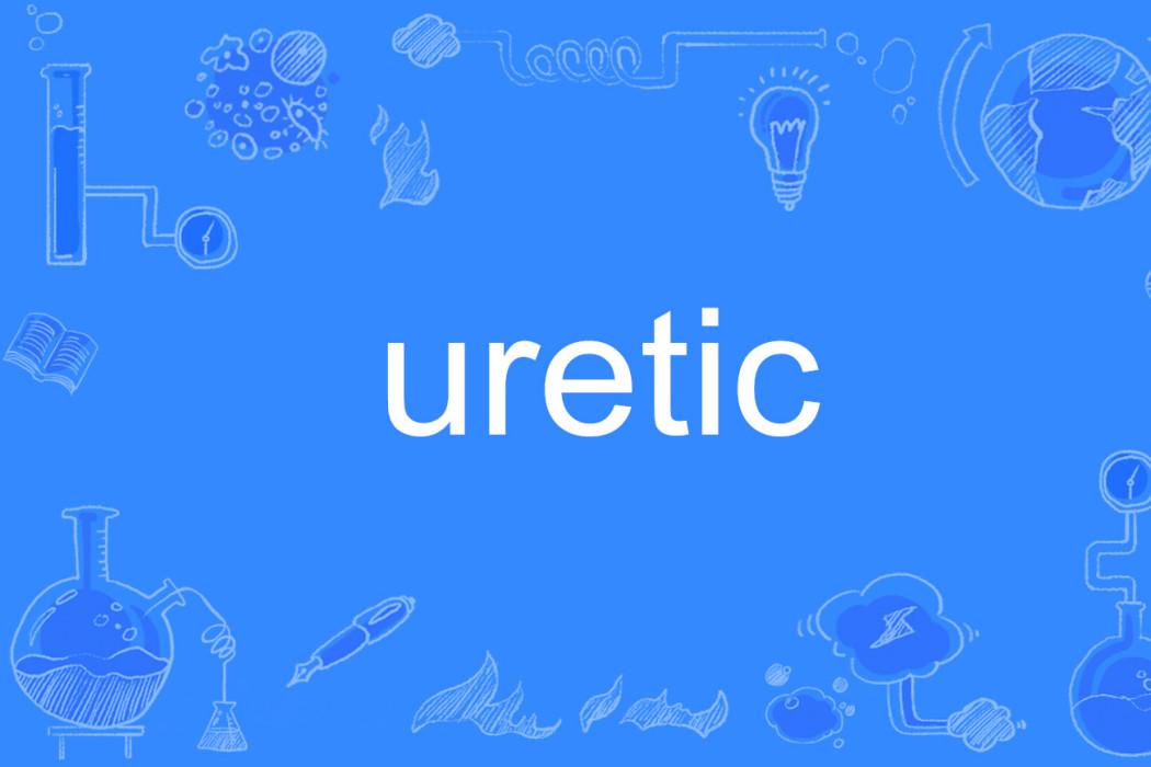 uretic uretic