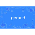 gerund gerund