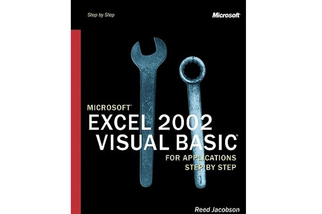 Microsoft Excel 2002 Visual Basic for Applications Step by Step Microsoft Excel 2002 Visual Basic for Applications Step by Step