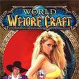 World of WhoreCraft