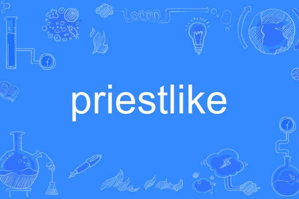 priestlike priestlike