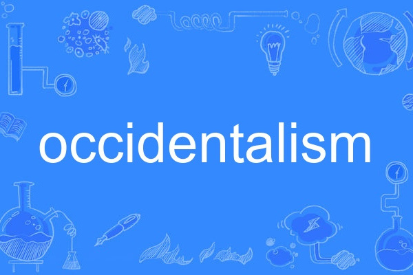 occidentalism occidentalism
