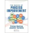 The Basics of Process Improvement The Basics of Process Improvement