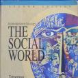 The Social World The Social World
