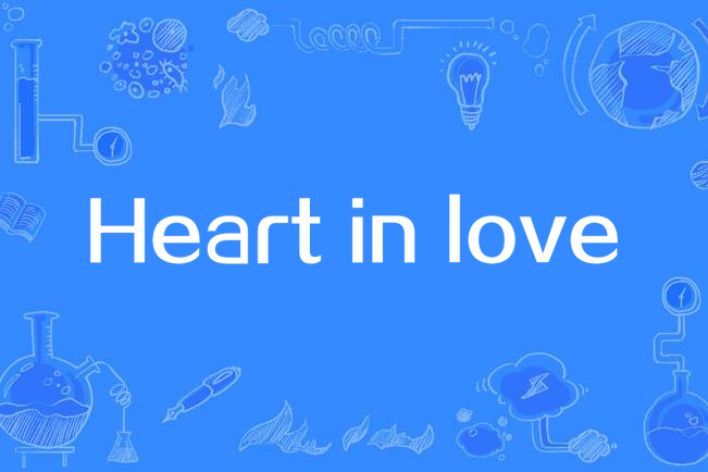 Heart in love Heart in love