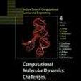Computational Molecular Dynamics
