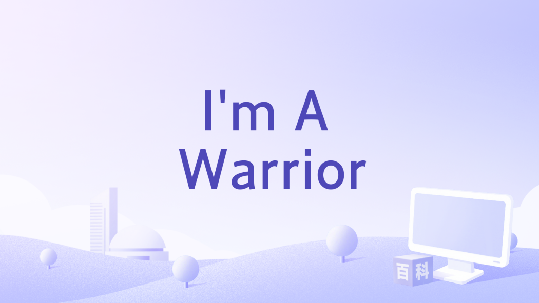 I\x27m A Warrior I\x27m A Warrior