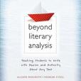 Beyond Literary Analysis Beyond Literary Analysis