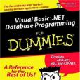 Visual Basic.NET Database Programming for Dummies Visual Basic.NET Database Programming for Dummies