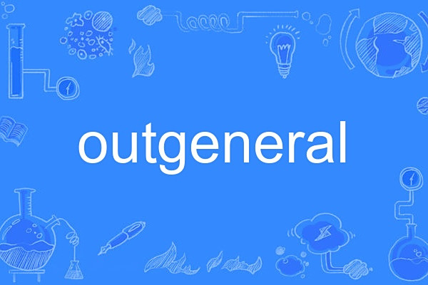 outgeneral outgeneral