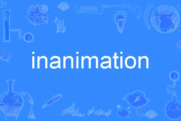 inanimation inanimation