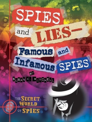 Spies and Lies Spies and Lies