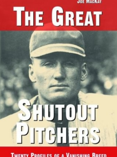 The Great Shutout Pitchers The Great Shutout Pitchers