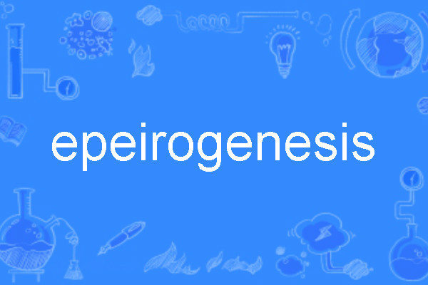 epeirogenesis epeirogenesis