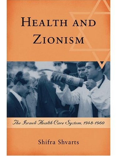 Health and Zionism Health and Zionism