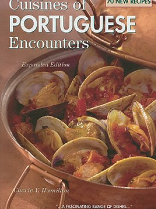 Cuisines of Portuguese Encounters Cuisines of Portuguese Encounters