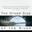 The Other Side of the River(1999年Anchor出版的圖書) The Other Side of the River(1999年Anchor出版的圖書)