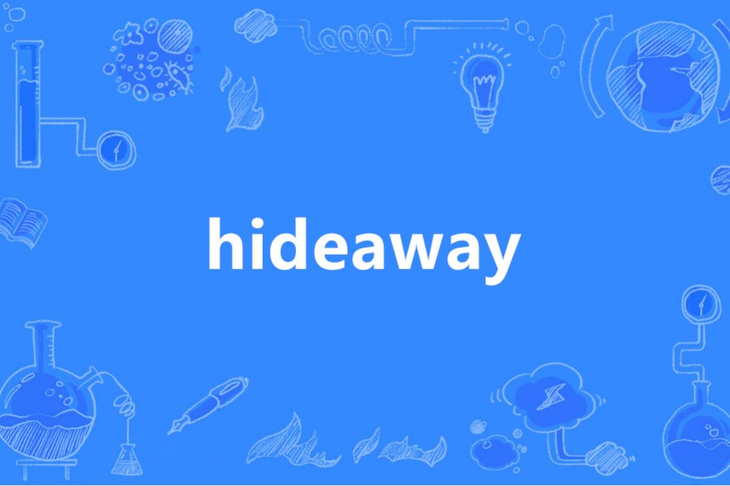 Hideaway(英語單詞)