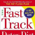 The Fast Track Detox Diet The Fast Track Detox Diet